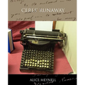 Ceres' Runaway