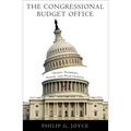 The Congressional Budget Office: Honest Numbers, Power, and Policymaking