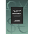 The Politics of Fiscal Responsibility: A Comparative Perspective