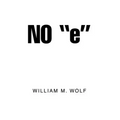 No ''e''
