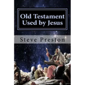 Old Testament Used by Jesus