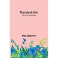 Married Life; The True Romance