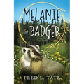 Melanie the Badger