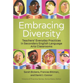 Embracing Diversity: Teachers' Everyday Practices in Secondary English Language Arts Classrooms