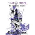 Peace and Turmoil