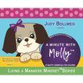 A Minute with Molly: Etiquette Essentials for Children
