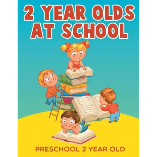 2-Year-Olds at School: Preschool 2 Year Old