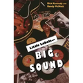Little Labels Big Sound: Small Record Companies and the Rise of American Music
