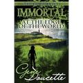 Immortal at the Edge of the World