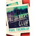 The Pallbearers Club