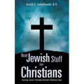 Neat Jewish Stuff for Christians