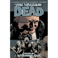 Walking Dead Volume 25: No Turning Back