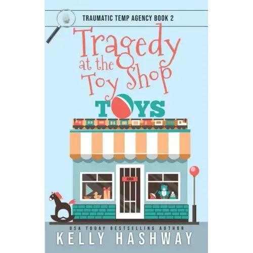 Tragedy at the Toy Shop