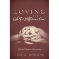 Loving The Self Affirmations: Healing Childhood Brainwashing