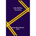 John Halifax, Gentleman