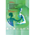 Post-Qualitative Research and Innovative Methodologies