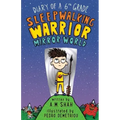 Diary of a 6th Grade Sleepwalking Warrior: Mirror World