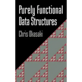 Purely Functional Data Structures