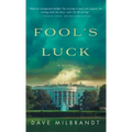 Fool's Luck
