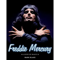 Freddie Mercury: A Kind of Magic
