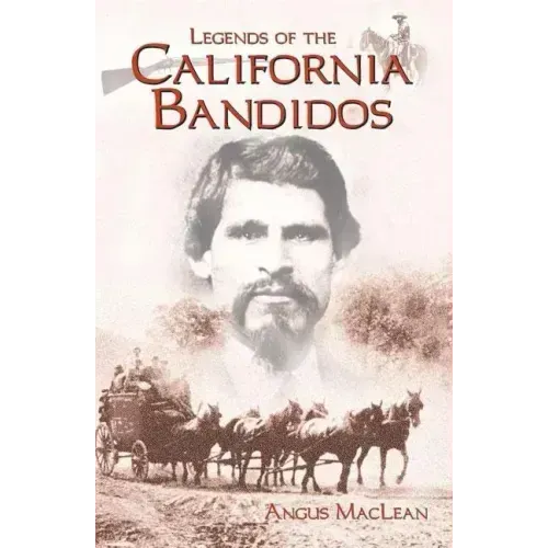 Legends of the California Bandidos