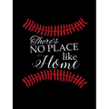 There's No Place Like Home: College Ruled Composition Notebook For Baseball Sports Fans