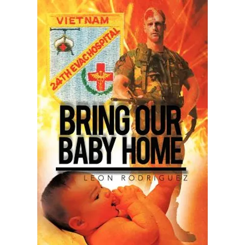 Bring Our Baby Home