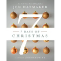 7 Days of Christmas: A Season of Generosity
