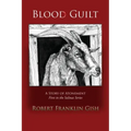 Blood Guilt: A Story of Atonement
