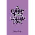 A Funny Thing Called Love