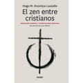 Zen Entre Cristianos, El