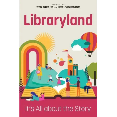 Libraryland: It's All about the Story