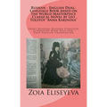 Russian - English Dual-Language Book based on the World Masterpiece Classical Novel by Leo Tolstoy "Anna Karenina": Enjoy Reading Russian Classical Li