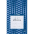 Women in Narcotics Anonymous: Overcoming Stigma and Shame