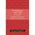 The Red Spears, 1916-1949: Volume 54