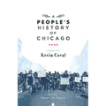 A People's History of Chicago
