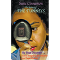The Mystery of the Tunnels
