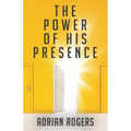 The Power of His Presence