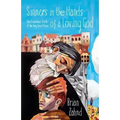 Sinners in the Hands of a Loving God: The Scandalous Truth of the Very Good News