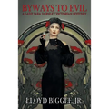 Byways to Evil: A Lady Sara Varnley Victorian Mystery