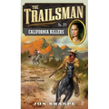 The Trailsman #371: California Killers