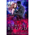 Lamia's Blood: A Reverse Harem Romance
