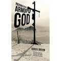 Armor of God: Preparing for Battle