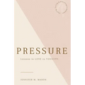 Pressure: Lesson in love vs toxicity