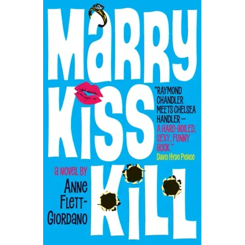 Marry, Kiss, Kill