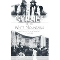 Gypsies of the White Mountains: History of a Nomadic Culture