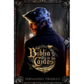 La Biblia de los Caídos. Tomo 1 del testamento del Gris