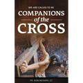 We Are Called to be Companions of the Cross