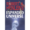 Robert A. Heinlein's Expanded Universe (Volume One)