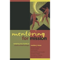Mentoring for Mission: Nurturing New Faculty at Church-Related Colleges